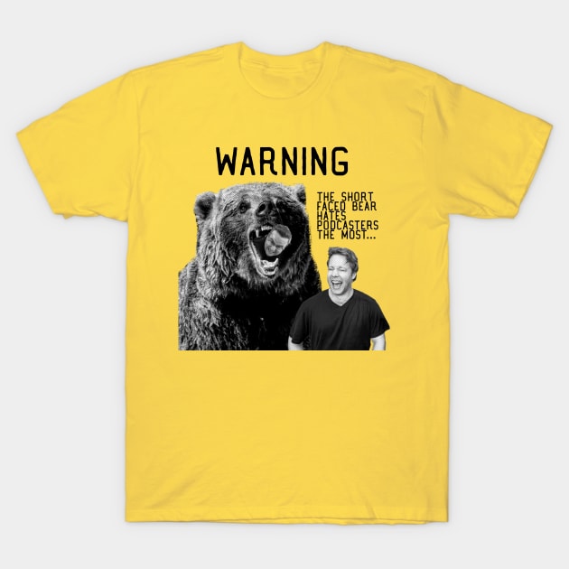 Short Faced Bear T-Shirt by Canada Is Boring Podcast